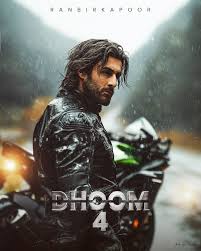Dhoom 4